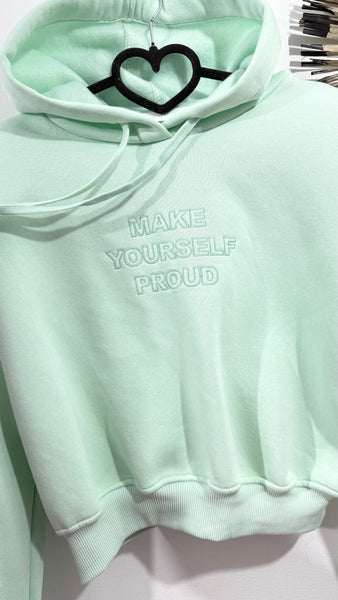 Sudadera Make Yourself Proud