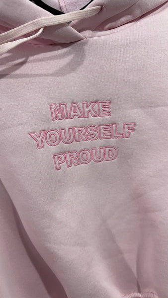 Sudadera Make Yourself Proud